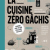 La-cuisine-zero-gachis