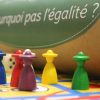 Jeu Et pourquoi pas l'égalité