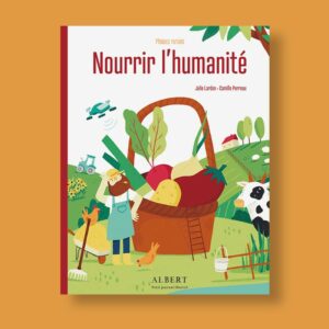 Nourrir l'humanité